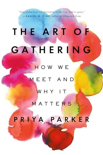 The Art of Gathering by Priya Parker — book cover