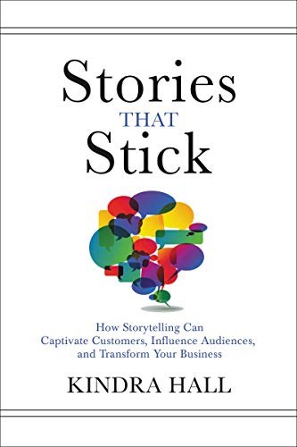 Stories That Stick by Kindra Hall — book cover