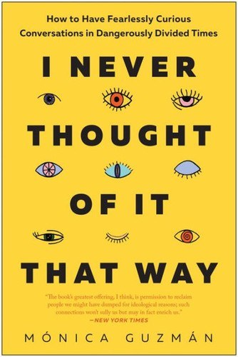 I Never Thought of It That Way by Mónica Guzmán — book cover