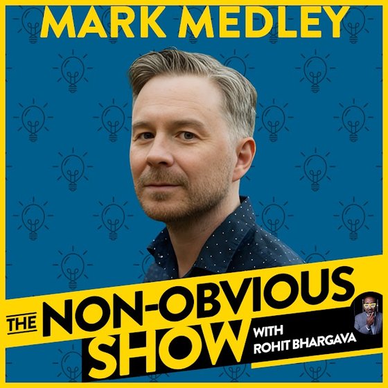 The Non-Obvious Show episode 81 — Mark Medley
