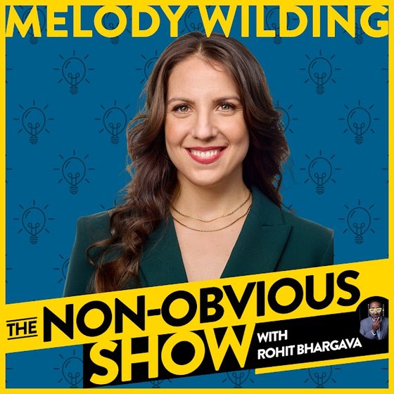 The Non-Obvious Show episode 77 — Melody Wilding
